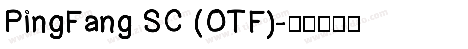 PingFang SC (OTF)字体转换